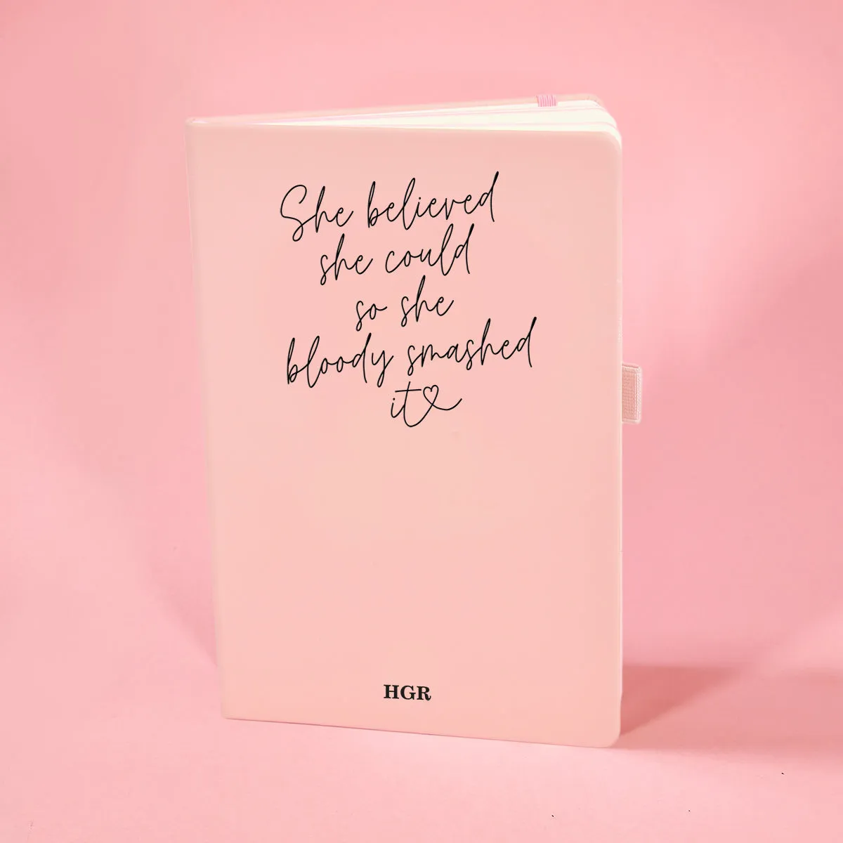 She Believed She Could So She Bloody Smashed It Pink Personalised Notebook